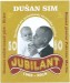 Jubilant - 50 Dusan Sim